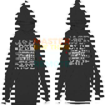 Master Of The Remote Controller TV Unisex Hoodie - Monsterry