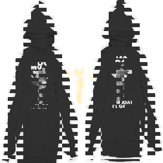 Moo I'm A Goat Giraffe Lover Animals Lover Zoology Unisex Hoodie - Monsterry
