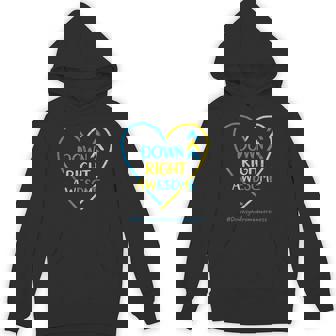 National Down Syndrome Awareness Month Down Right Awesome Hoodie - Thegiftio UK