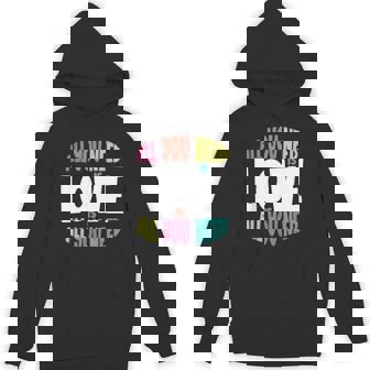 All You Need Is Love Retro Quote Valentine's Day Wedding Fun Unisex Hoodie - Monsterry
