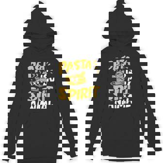 Pasta Is My Spirit Animal Pasta Party Unisex Hoodie - Monsterry