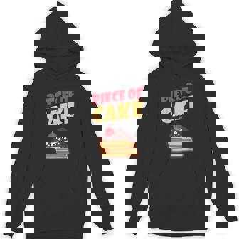Piece Of Cake Snack Baking Cake Unisex Hoodie - Monsterry