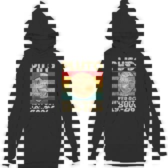 Pluto Never Forget Retro Space Science Humor Hoodie - Seseable