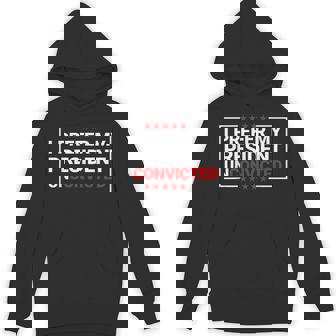 I Prefer My President Unconvicted Anti Trump Us 2024 Hoodie - Thegiftio