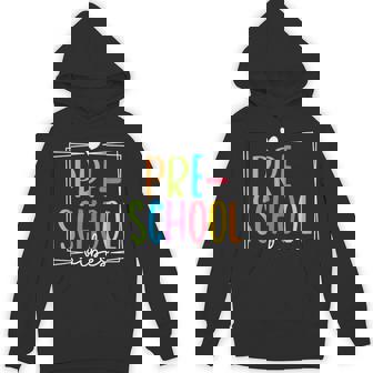 Preschool Vibes Back To School Hello Pre-K Teacher Kids Unisex Hoodie - Monsterry