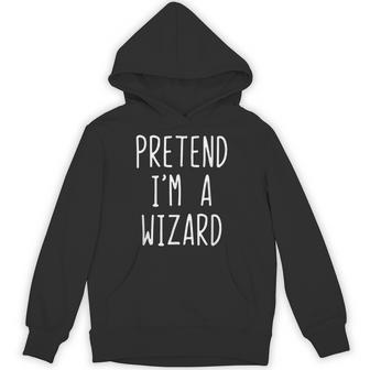 Pretend I'm A Wizard Costume Halloween Lazy Easy Unisex Hoodie - Monsterry
