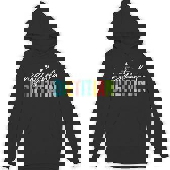 Registered Dietitian Nutritionist Health Coach Dietitian Unisex Hoodie - Monsterry