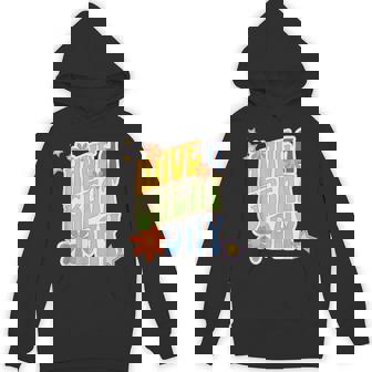 Retro Have A Great Day Funky Have A Good Day Its A Good Day Hoodie - Thegiftio