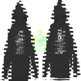 Make Saint Patrick's Day Great Again Usa Flag Trump Hoodie - Seseable