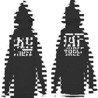 That Says Pace Yourself Simple Thanksgiving Hoodie | Mazezy