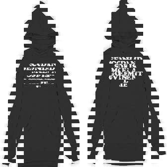 Secondhand Smoke Is A Government Lie Gag Unisex Hoodie - Monsterry