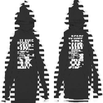 Snowmobile Sled My Favorite Riding Buddies Call Me Dad Hoodie - Seseable