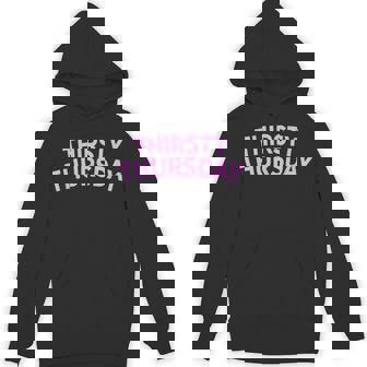 Sorority Thirsty Thursday Pub Bar Crawl College Drinking Unisex Hoodie - Monsterry