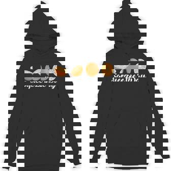 Squeeze The Day Orange Shirt Unisex Hoodie - Monsterry