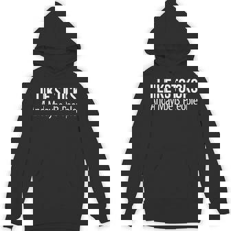 I Like Stocks And Maybe 3 People Unisex Hoodie - Monsterry