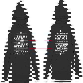 Support Our Veterans Protect And The Va Protest s Hoodie - Monsterry