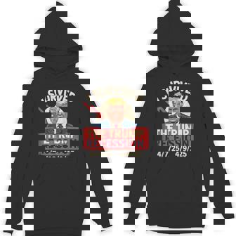 I Survived The Trump Recession 4725 4925 Hoodie - Monsterry