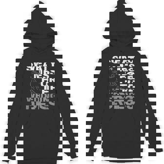 Sweaty Mess For The Wedding Dress Bride Fitness Workout Unisex Hoodie - Monsterry