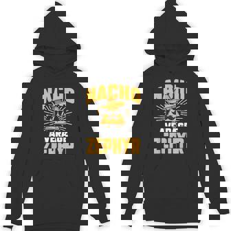 Taco Personalized Name Nacho Average Zephyr Unisex Hoodie - Monsterry