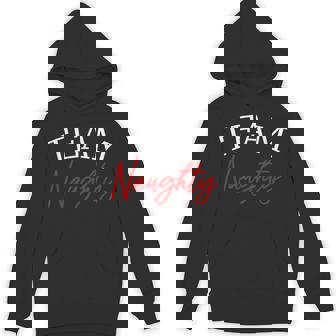 Team Naughty Christmas Unisex Hoodie - Monsterry