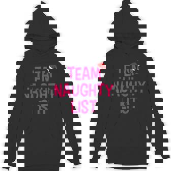 Team Naughty List Christmas Tshirt Unisex Hoodie - Monsterry
