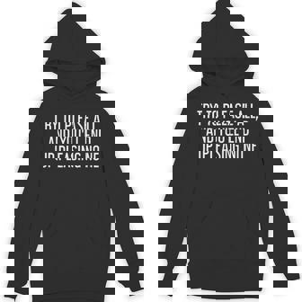 Try To Please All And You'Ll End Up Pleasing None Unisex Hoodie - Monsterry