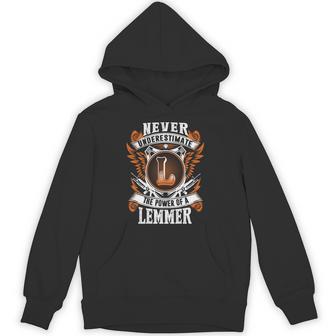 Never Underestimate The Power Of Lemmer Lemmer Name Hoodie - Thegiftio UK