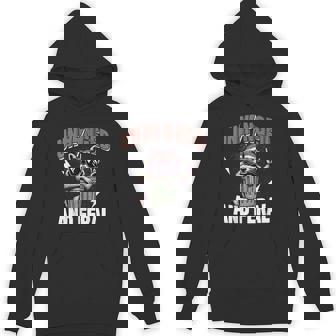 Unhinged And Feral Raccoon Hoodie | Mazezy