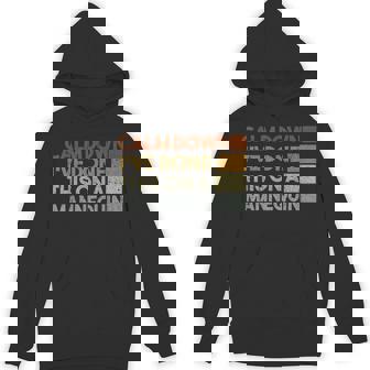 Vintage Calm Down I'Ve Done This On A Mannequin Humor Unisex Hoodie - Monsterry