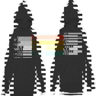 Vintage Minimalist Inspirational Be You They'Ll Adjust Unisex Hoodie - Monsterry