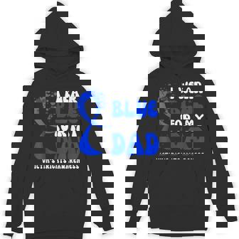 I Wear Blue For My Dad Victim's Rights Awareness Ribbon Unisex Hoodie - Monsterry