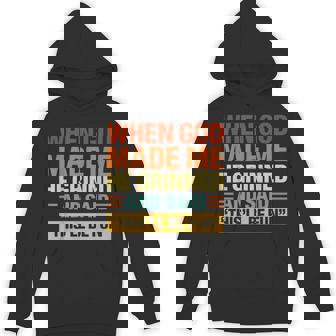 When God Made Me He Said This'll Be Fun Quote Hoodie | Seseable CA