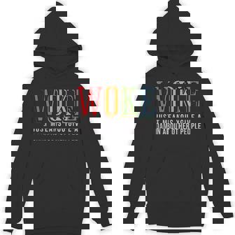 Woke Just Means You Give A Damn About Other People Pride Hoodie - Monsterry