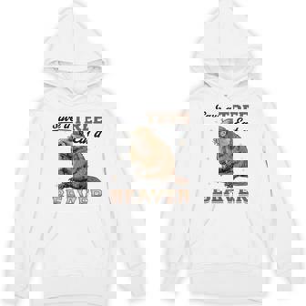 Beaver Animal Save a Tree Eat a Beaver Unisex Hoodie - Monsterry