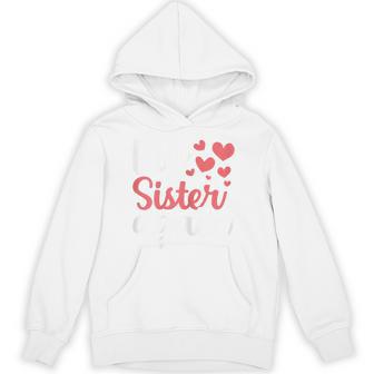 Big Sister Again Siblings Announcement Family Sis Unisex Hoodie - Monsterry