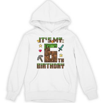 Birthday Boy It's My 6Th Birthday I'm 6 Year Old Gamer Pixel Hoodie - Thegiftio UK