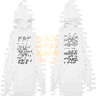 Black History Month Period African American Melanin Pride Hoodie - Monsterry