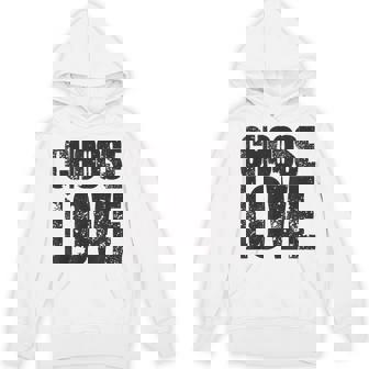 Choose Love Positive Statement Inspiration Against Hate Unisex Hoodie - Monsterry
