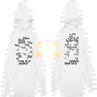 All Dogs Are Good Dogs Funny Dog Owner Saying Unisex Hoodie - Monsterry