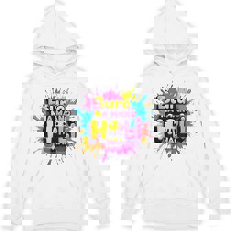 Happy Holi Festival India Colors Cool Bura Na Mano Holi Hai Hoodie - Seseable