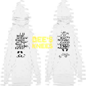 I'm The Bee's Knees T-Shirt Unisex Hoodie - Monsterry