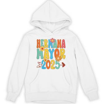 Kids Hermana Mayor 2025 Big Sister Announcement In Spanish Unisex Hoodie - Monsterry