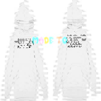 Made To Teach Happy 1st Day Of School Favorite Teacher Life Unisex Hoodie - Monsterry