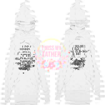 I Miss My Father Flower Red Blue Floral Family Memorial Unisex Hoodie - Monsterry