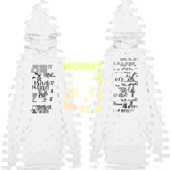 Mommy Of The Birthday Boy Wild Zoo Theme Safari Party Unisex Hoodie - Monsterry