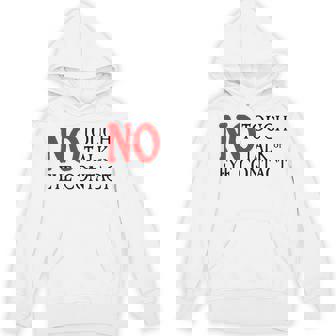 No Touch Talk Or Eye Contact t Shirt Service Animal Or Dog Unisex Hoodie - Monsterry