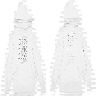 Nobody No One Nothing Nowhere No Time Unisex Hoodie - Monsterry