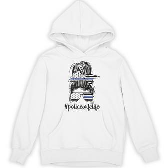 Police Wife Life Messy Bun Police Officer Wife Blue Line Unisex Hoodie - Monsterry