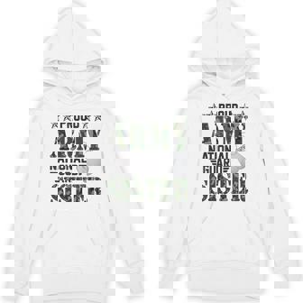 Proud Army National Guard Sister Military Family Veteran Unisex Hoodie - Monsterry
