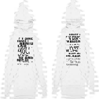If You See Me Talking To Myself Move Along We'Re Having Team Unisex Hoodie - Monsterry